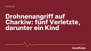 Drohnenangriff auf Charkiw: fünf Verletzte, darunter ein Kind