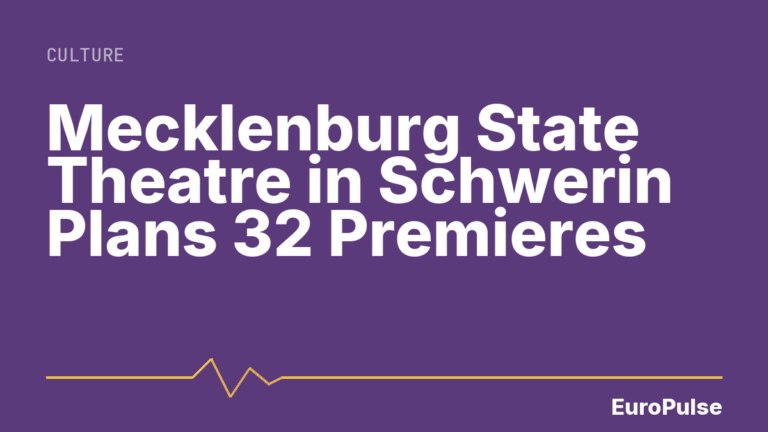 Mecklenburg State Theatre in Schwerin Plans 32 Premieres