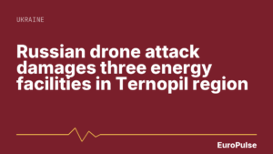 Russian drone attack damages three energy facilities in Ternopil region