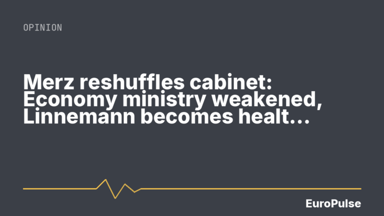 Merz reshuffles cabinet: Economy ministry weakened, Linnemann becomes health minister