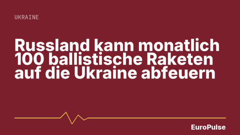 Russland kann monatlich 100 ballistische Raketen auf die Ukraine abfeuern