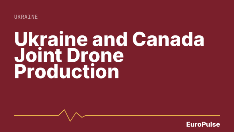 Ukraine and Canada Joint Drone Production