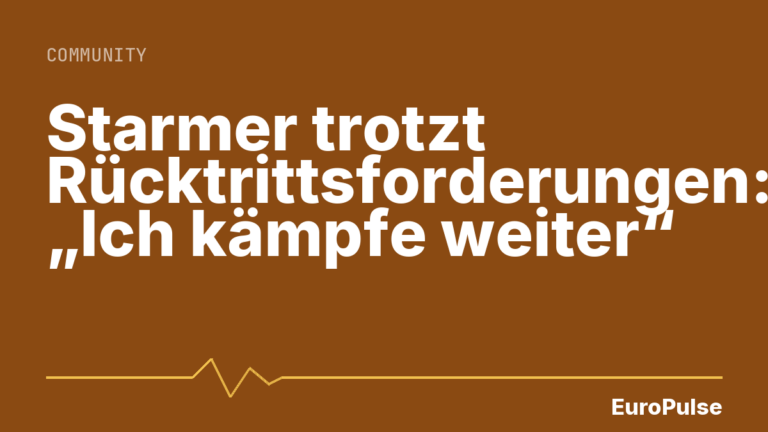 Starmer trotzt Rücktrittsforderungen: „Ich kämpfe weiter“