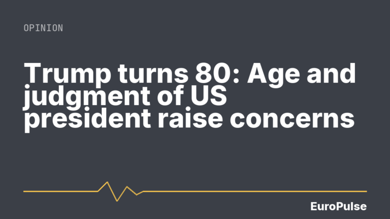 Trump turns 80: Age and judgment of US president raise concerns
