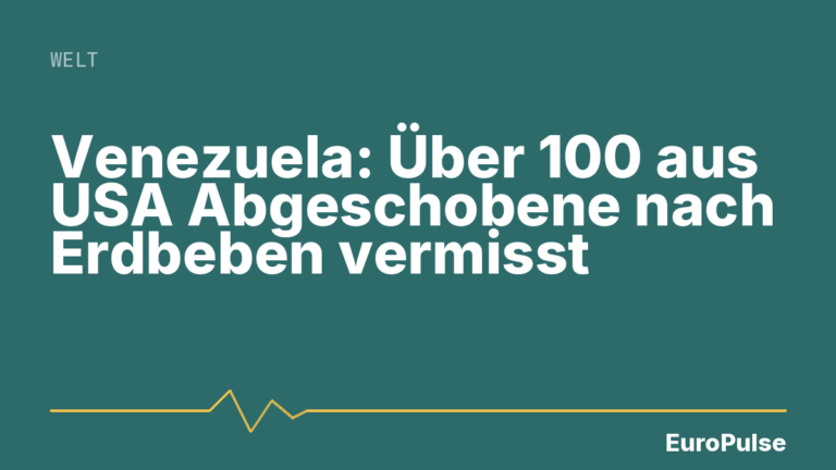 Venezuela: Über 100 aus USA Abgeschobene nach Erdbeben vermisst