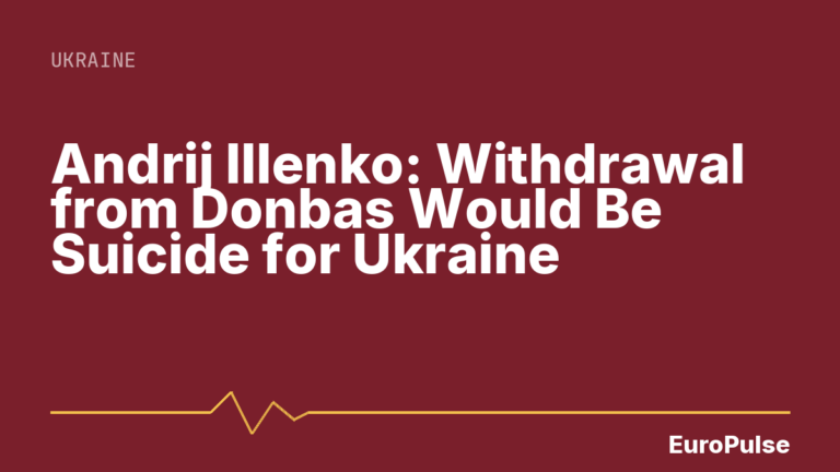 Andrij Illenko: Withdrawal from Donbas Would Be Suicide for Ukraine