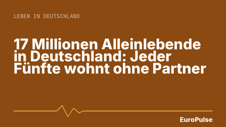 17 Millionen Alleinlebende in Deutschland: Jeder Fünfte wohnt ohne Partner