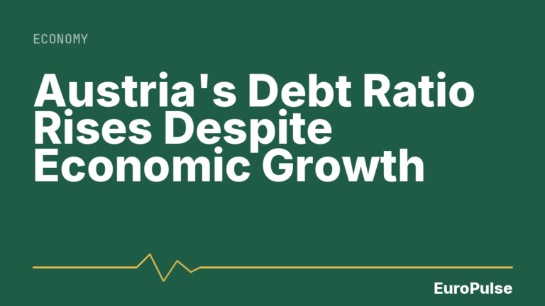 Austria’s Debt Ratio Rises Despite Economic Growth