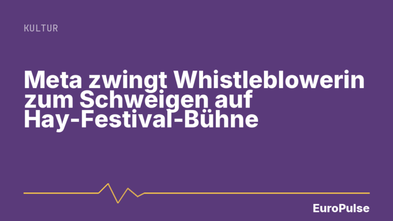 Meta zwingt Whistleblowerin zum Schweigen auf Hay-Festival-Bühne