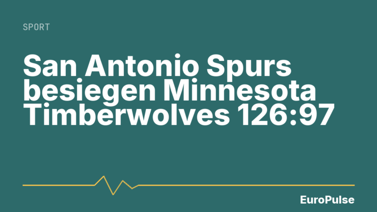 San Antonio Spurs besiegen Minnesota Timberwolves 126:97