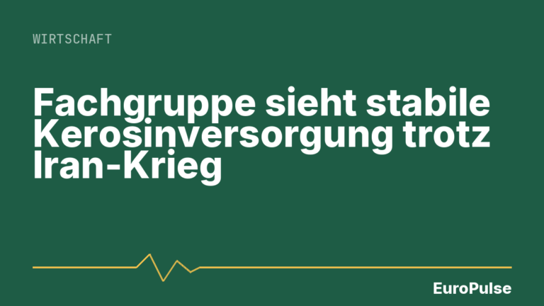 Fachgruppe sieht stabile Kerosinversorgung trotz Iran-Krieg