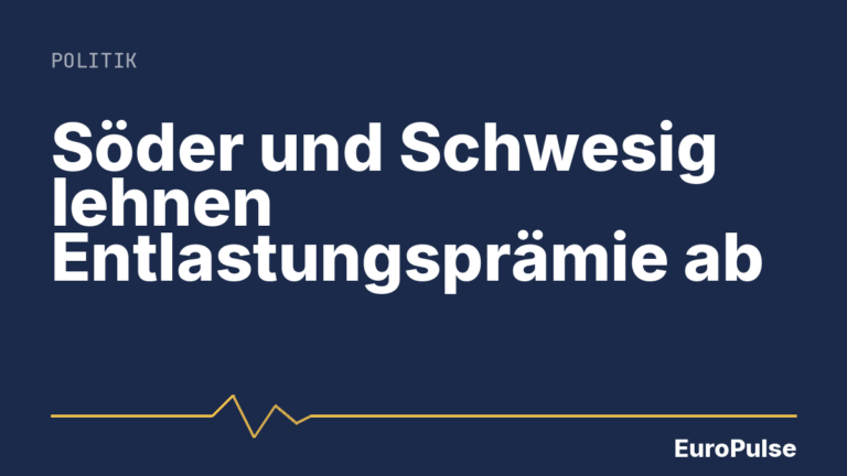 Söder und Schwesig lehnen Entlastungsprämie ab