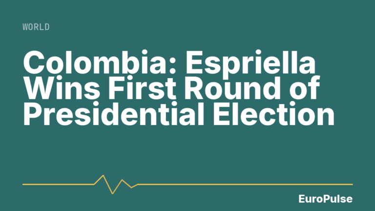 Colombia: Espriella Wins First Round of Presidential Election