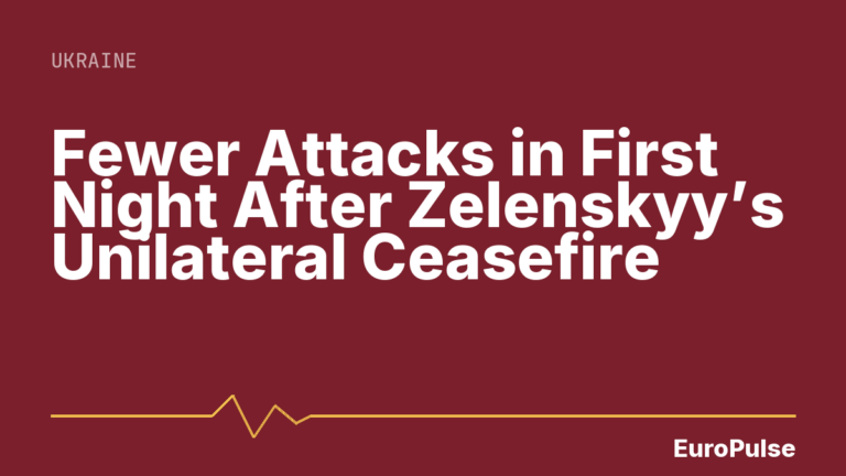 Fewer Attacks in First Night After Zelenskyy’s Unilateral Ceasefire