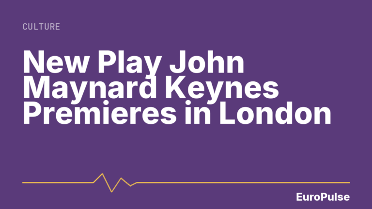New Play John Maynard Keynes Premieres in London