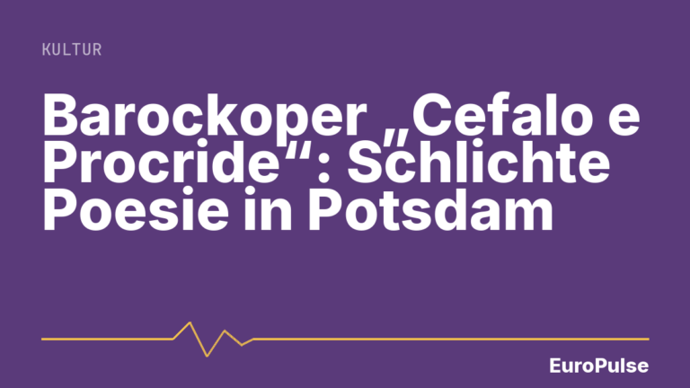 Barockoper „Cefalo e Procride“: Schlichte Poesie in Potsdam