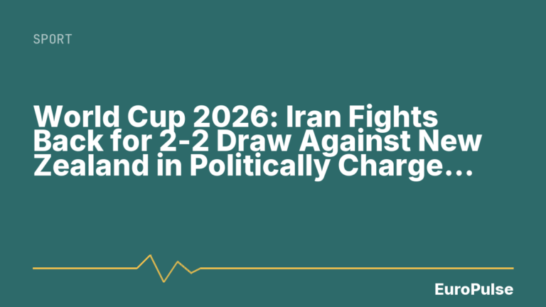 World Cup 2026: Iran Fights Back for 2-2 Draw Against New Zealand in Politically Charged Match