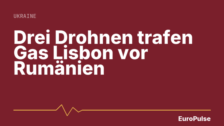 Drei Drohnen trafen Gas Lisbon vor Rumänien