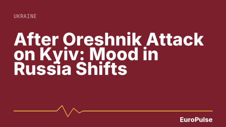 After Oreshnik Attack on Kyiv: Mood in Russia Shifts