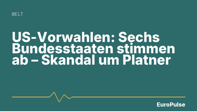 US-Vorwahlen: Sechs Bundesstaaten stimmen ab – Skandal um Platner