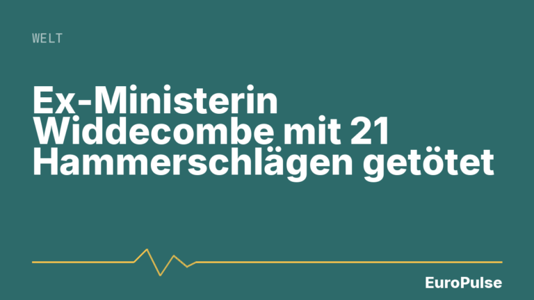 Ex-Ministerin Widdecombe mit 21 Hammerschlägen getötet