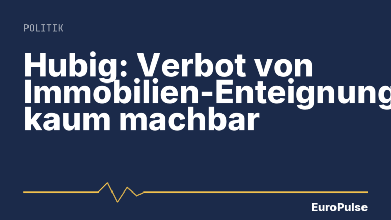 Hubig: Verbot von Immobilien-Enteignungen kaum machbar