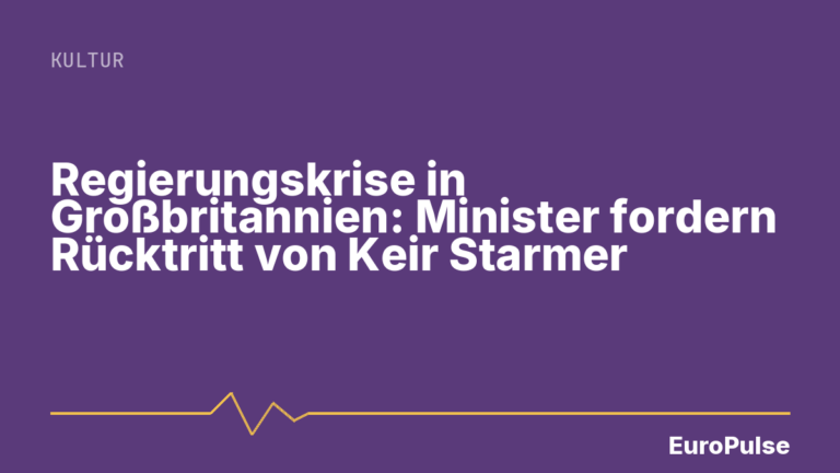 Regierungskrise in Großbritannien: Minister fordern Rücktritt von Keir Starmer