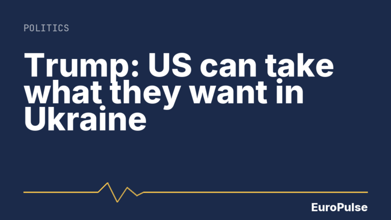 Trump: US can take what they want in Ukraine