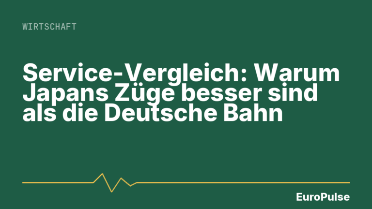 Service-Vergleich: Warum Japans Züge besser sind als die Deutsche Bahn