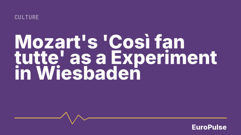 Mozart’s ‘Così fan tutte’ as a Experiment in Wiesbaden