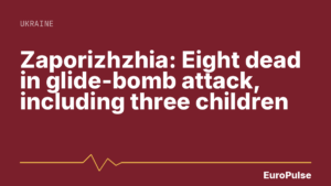 Zaporizhzhia: Eight dead in glide-bomb attack, including three children