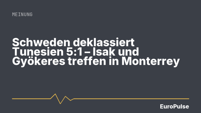 Schweden deklassiert Tunesien 5:1 – Isak und Gyökeres treffen in Monterrey