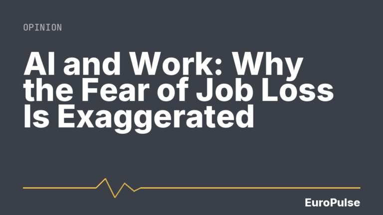 AI and Work: Why the Fear of Job Loss Is Exaggerated