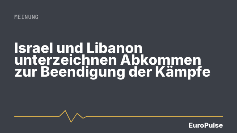 Israel und Libanon unterzeichnen Abkommen zur Beendigung der Kämpfe