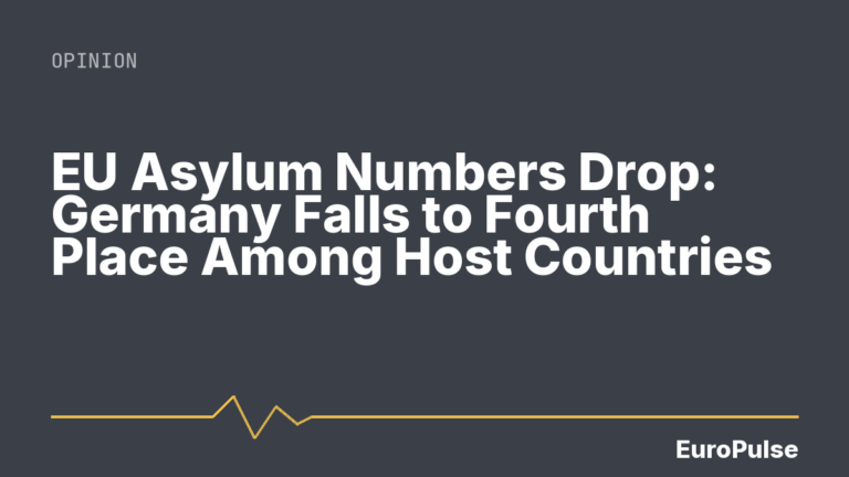EU Asylum Numbers Drop: Germany Falls to Fourth Place Among Host Countries