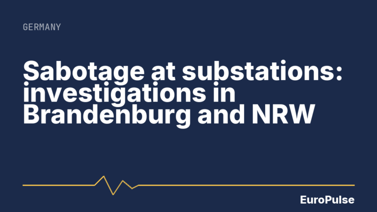 Sabotage at substations: investigations in Brandenburg and NRW