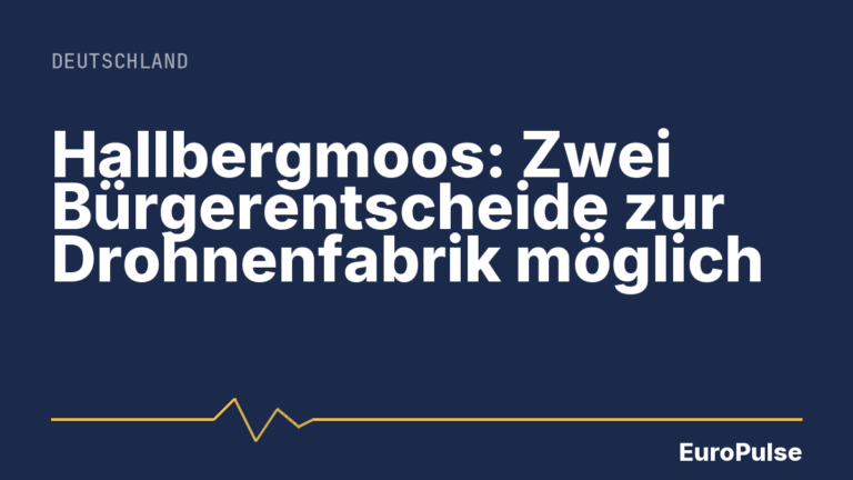 Hallbergmoos: Zwei Bürgerentscheide zur Drohnenfabrik möglich