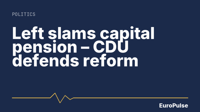 Left slams capital pension – CDU defends reform