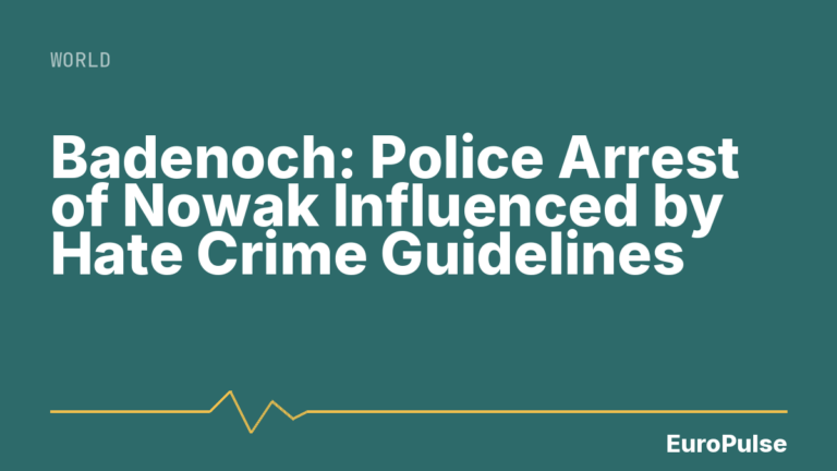 Badenoch: Police Arrest of Nowak Influenced by Hate Crime Guidelines