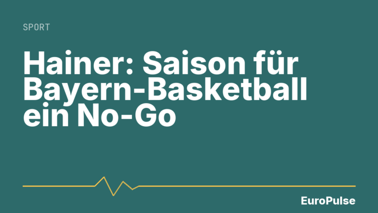Hainer: Saison für Bayern-Basketball ein No-Go