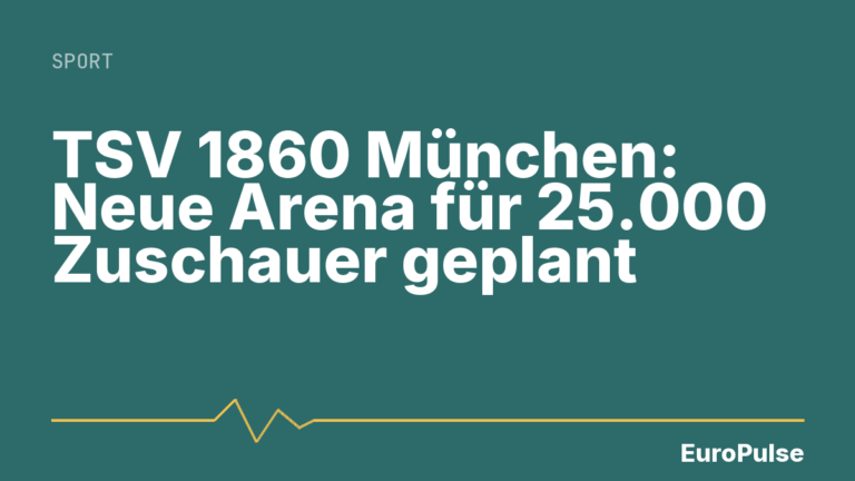 TSV 1860 München: Neue Arena für 25.000 Zuschauer geplant