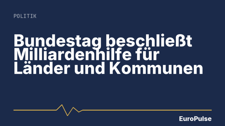 Bundestag beschließt Milliardenhilfe für Länder und Kommunen