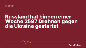 Russland hat binnen einer Woche 2597 Drohnen gegen die Ukraine gestartet