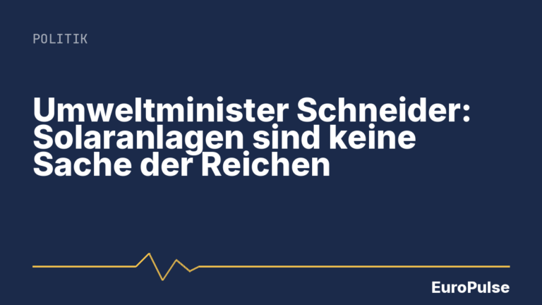 Umweltminister Schneider: Solaranlagen sind keine Sache der Reichen