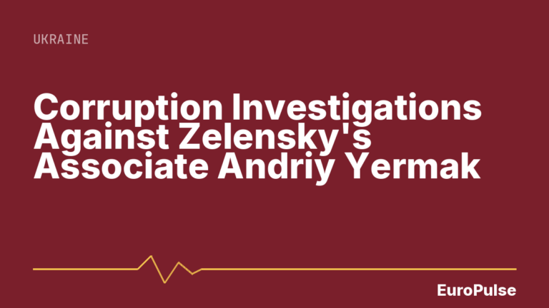 Corruption Investigations Against Zelensky’s Associate Andriy Yermak