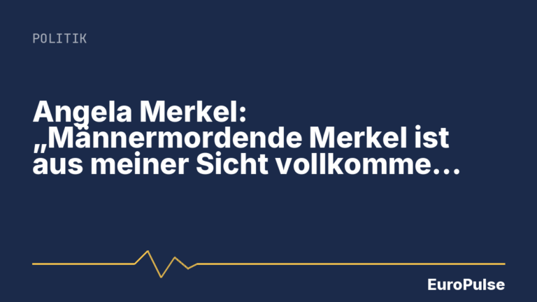 Angela Merkel: „Männermordende Merkel ist aus meiner Sicht vollkommen haltlos“