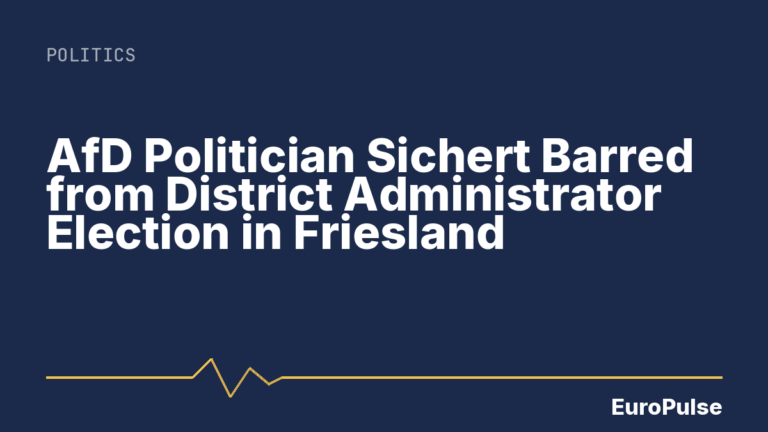 AfD Politician Sichert Barred from District Administrator Election in Friesland