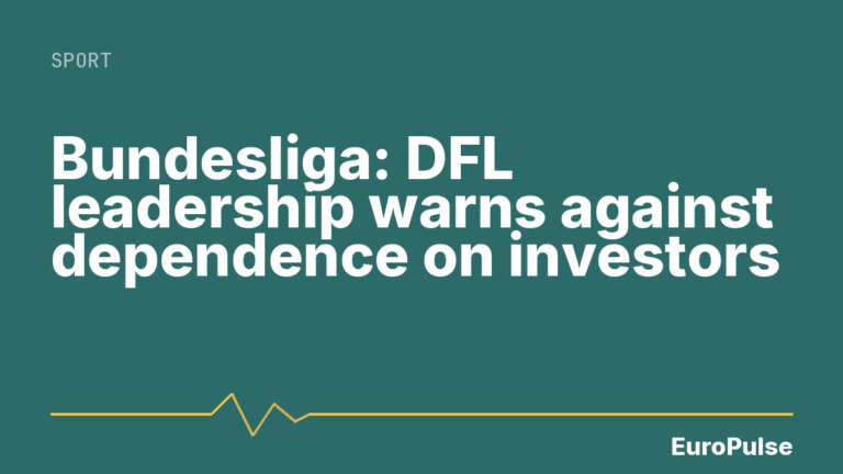 Bundesliga: DFL leadership warns against dependence on investors