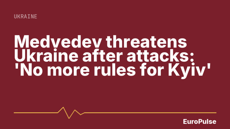 Medvedev threatens Ukraine after attacks: ‘No more rules for Kyiv’