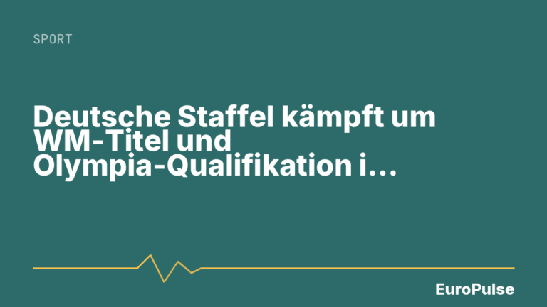 Deutsche Staffel kämpft um WM-Titel und Olympia-Qualifikation in Hamburg